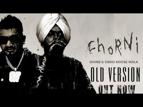 CHORNI (Official Video) SIDHU MOOSE WALA - DIVINE - NAVKARAN BRAR @SidhuMooseWalaOfficial