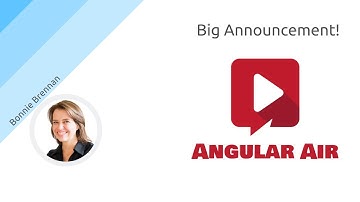 AngularAir - Announcing the Launch of Angular Nation with Bonnie Brennan!