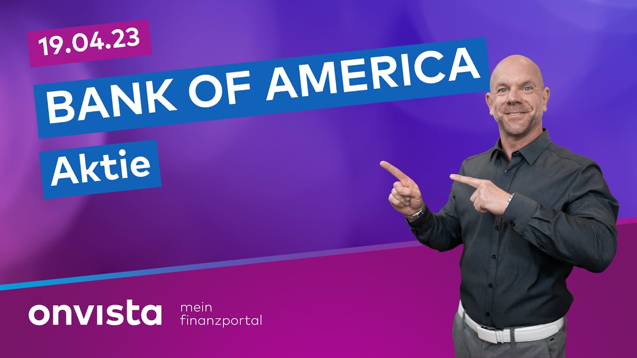 19.04.23 Bank of America Aktie