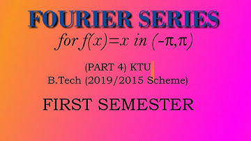 #MAT101#FOURIER SERIES PROBLEM 1(PART4)#MODULE5#SERIES REPRESENTATION OF FUNCTIONS#B.TECH#KTU#2019