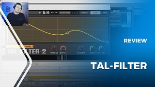 TAL-Filter 2 Review &amp; Overview