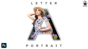 Easy Way to Create Letter Portrait in Photoshop | Graphix Guruz