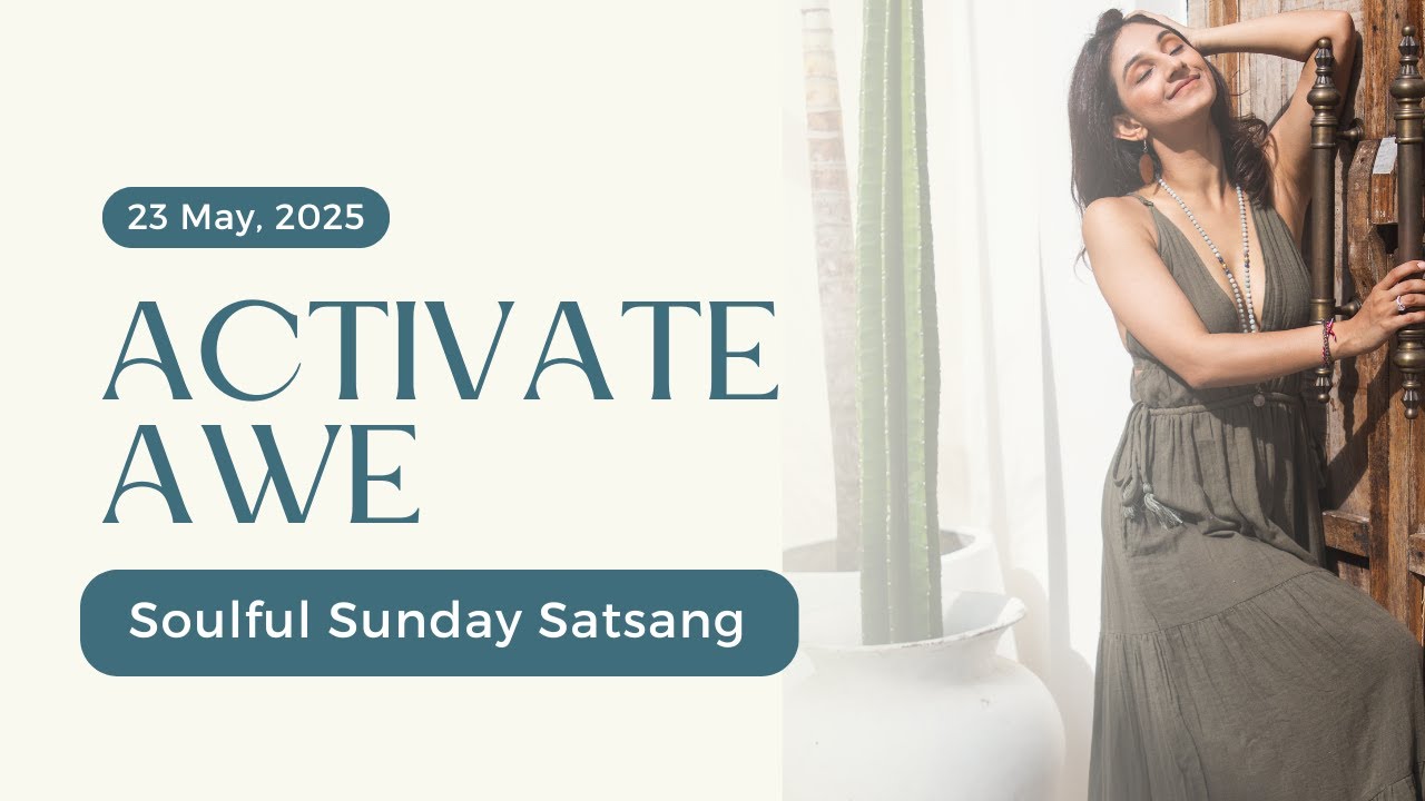 ACTIVATE AWE TO DISSOLVE THE EGO [10min Meditation] Soulful Sunday Satsang