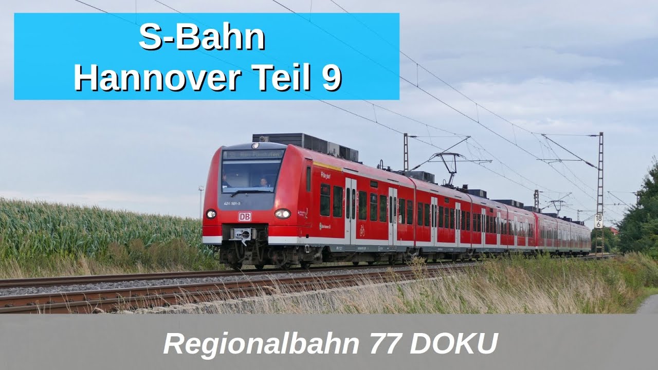 RB77: Ins Weserbergland: S-Bahn Hannover DOKU Teil 9: Mitfahrt S5/S51 Hannover - Bad Pyrmont (2022)