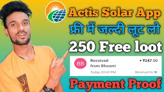 Actis Solar App Payment Proof / Daily Free Earning / Withdraw kaise kre / Withdraw Problem Solve screenshot 4