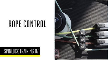 SPINLOCK | TRAINING 07 | ROPE CONTROL