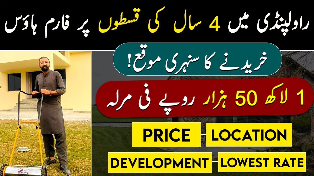Farmhouses on Installment Rawalpindi Best for living & High