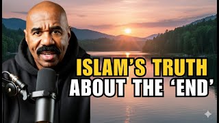 Steve Harvey on the Day of Judgment – Islam’s Ultimate End Time Reality