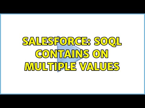 Salesforce: soql contains