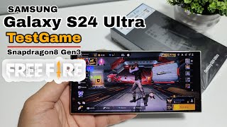 Samsung Galaxy S24 Ultra TestGame Freefire Max