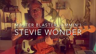 Master Blaster(Jammin') - Stevie Wonder (Bass Cover)
