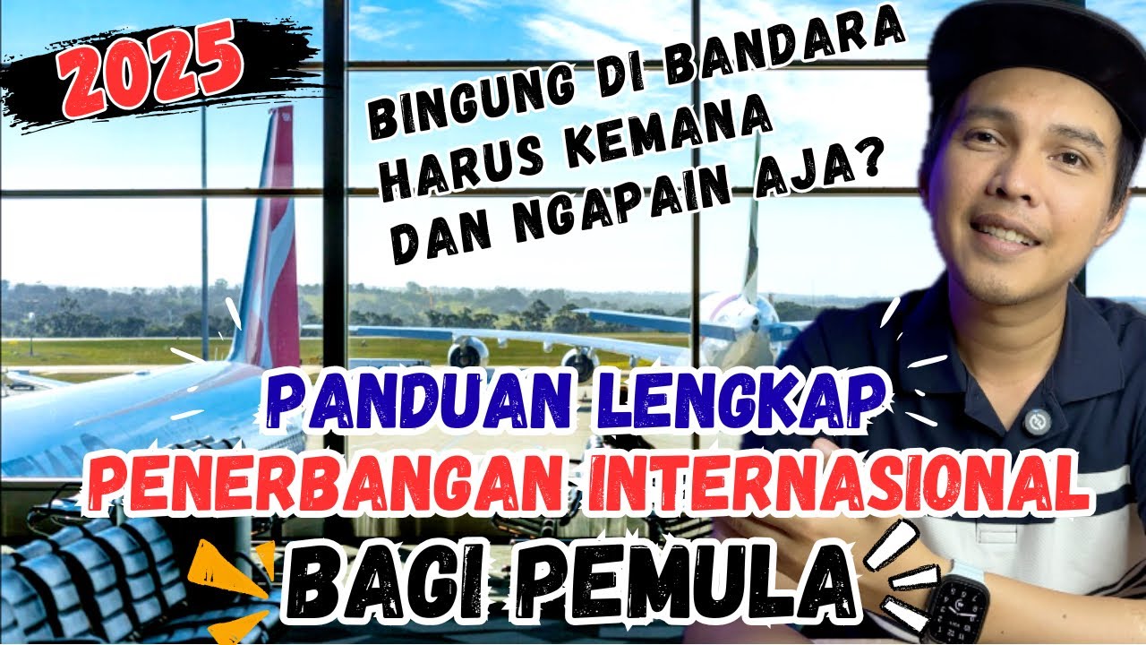 Panduan Naik Pesawat Ke Luar Negeri Dari Bandara Keberangkatan Sampai Sampai Tiba di Negara Tujuan