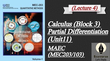 MEC203/103 | Calculus (Partial Differentiation) | Block 3 | MAEC ignou 1stsem @ecoverse_letsstudy 
