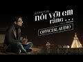 Nói Với Em Rằng... - Bùi Anh Tuấn (Official Audio)