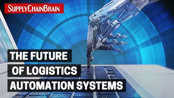 The Future of Logistics Automation Systems