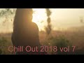 Chill Out 2018 vol 7