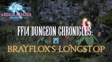 FFXIV: History and Lore of Brayflox Longstop