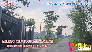 VLOG 1 Melihat suasana Desa Pedesaan Perkampungan unik dan asri di Klaten Jawa Tengah