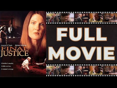 Final Justice 1998 Annette O'Toole   Michael McKean   Legal Drama HD