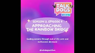 Approaching the Rainbow Bridge