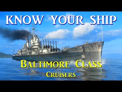 World of Warships - Know Your Ship #32 - Baltimore Class Heavy Cruiser