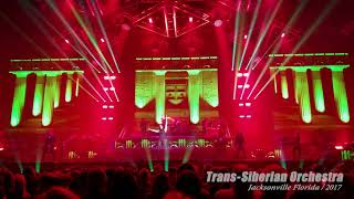 Trans-Siberian Orchestra -Live in HD - Jacksonville 2017 /  Feat. Jeff Scott Soto