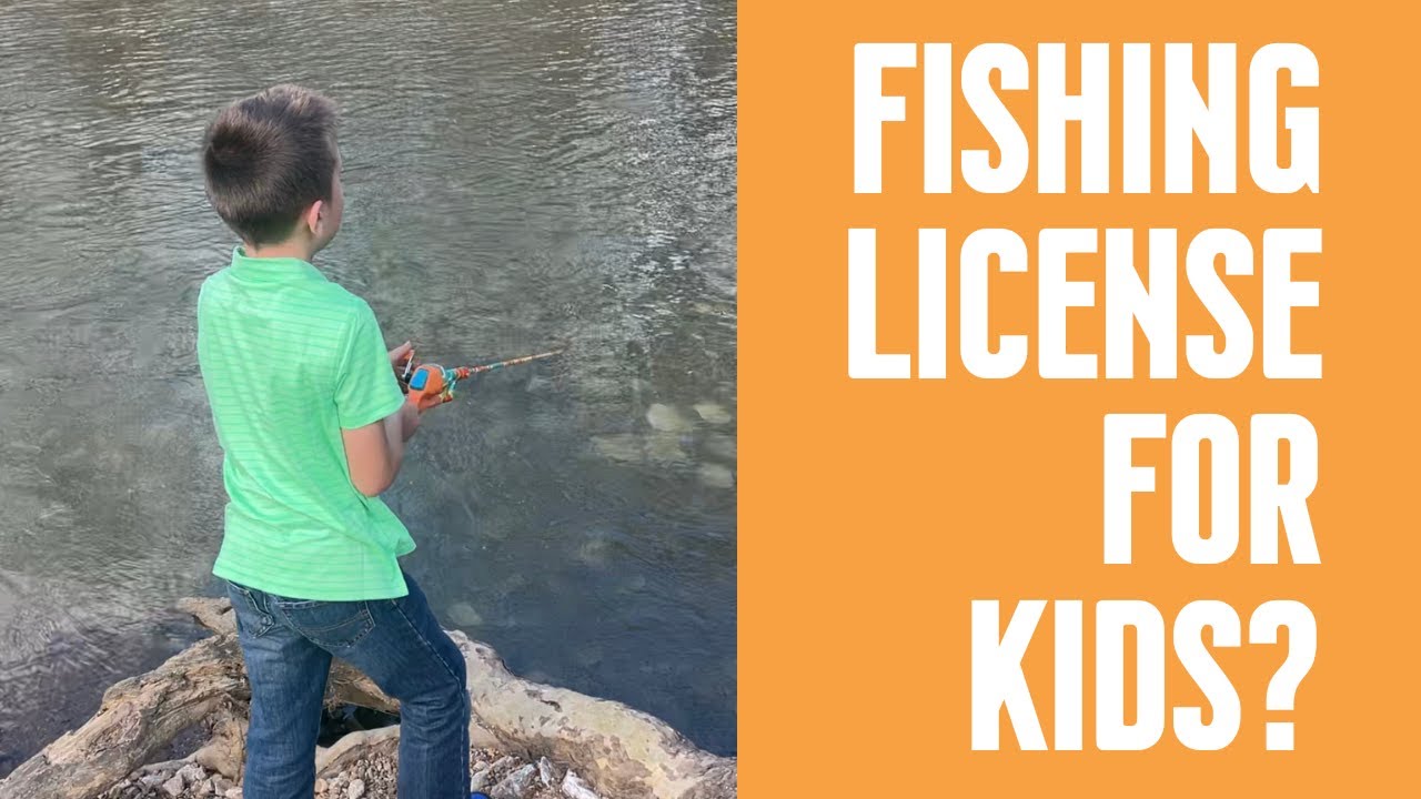 Do Kids Need A Fishing License YouTube