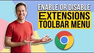 How To Enable Or Disable Extensions Toolbar Menu In Google Chrome (Easy Guide)