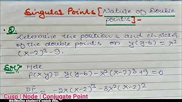 Character of double points | Node Cusp and Conjugate Points | problems #2