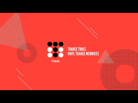 VINYL TRANCE MEMORIES by TJAM / EPISODE #069