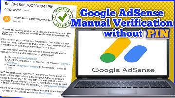 How to Verify Google AdSense without Pin 2020  | Manual Verification