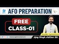 Afo preparation free class 01by ajay singh jakhar sir  orientation session