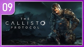 The Callisto Protocol - Part 9 - Vir Solitarius [FINALE]