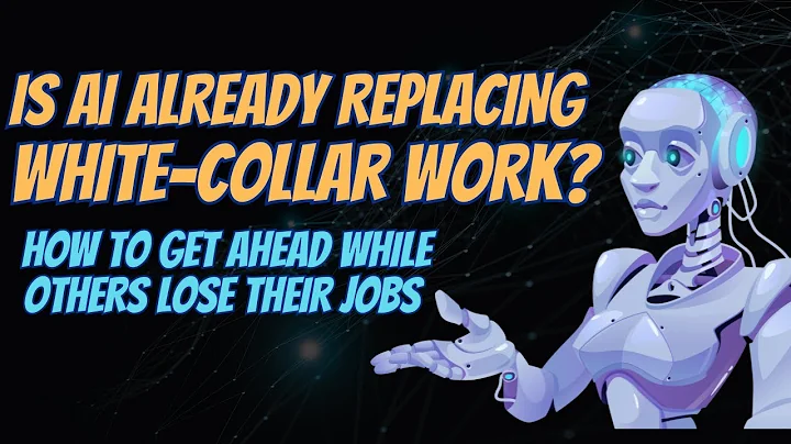 Is AI Already Replacing White-Collar Work? How To Get Ahead While Others Lose Their Jobs