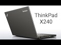 Unboxing Lenovo ThinkPad X240 | in 2020