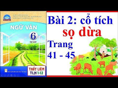 Video Ngữ Văn 6 Bài 2 Sọ Dừa | Trang 41 - 45 | Sách Chân... - youtube