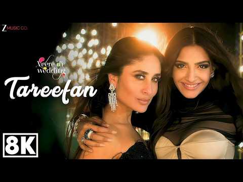 Tareefan 8K | Bollywood Song in Ultra HD | Kareena Kapoor | Veere Di Wedding | ⁨@BollywoodIn8K⁩