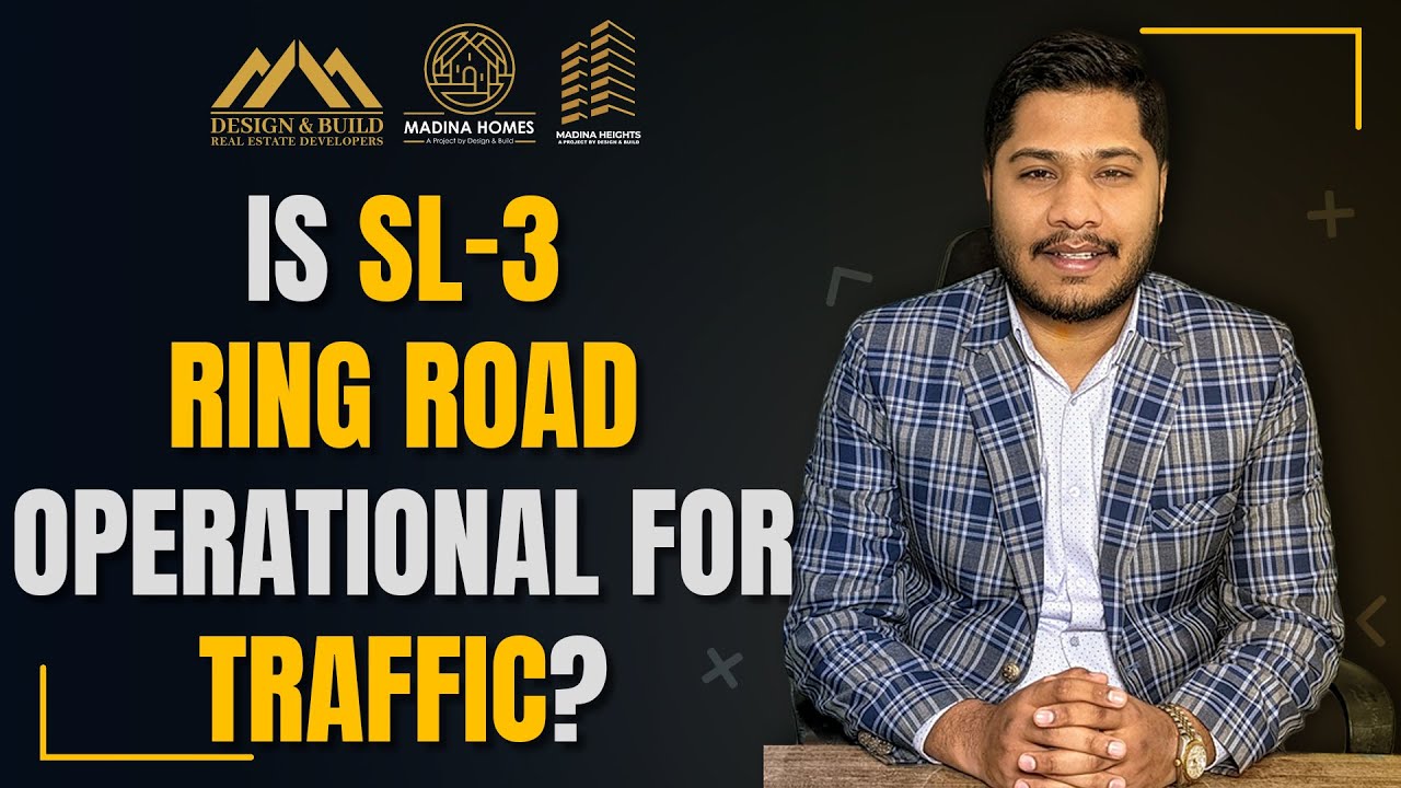Is SL-3 Ring Road Operational For Traffic? | What Will Be Its Benefits ...