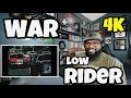 WAR - Low Rider (Official Video) [Remastered In 4K] | REACTION