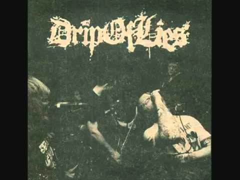 DRIP OF LIES - "Drip Of Lies" (EP, 2010)