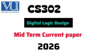 CS302 Mid term current paper 2026 | CS302 current paper #vu #CS302 #midterm #2026