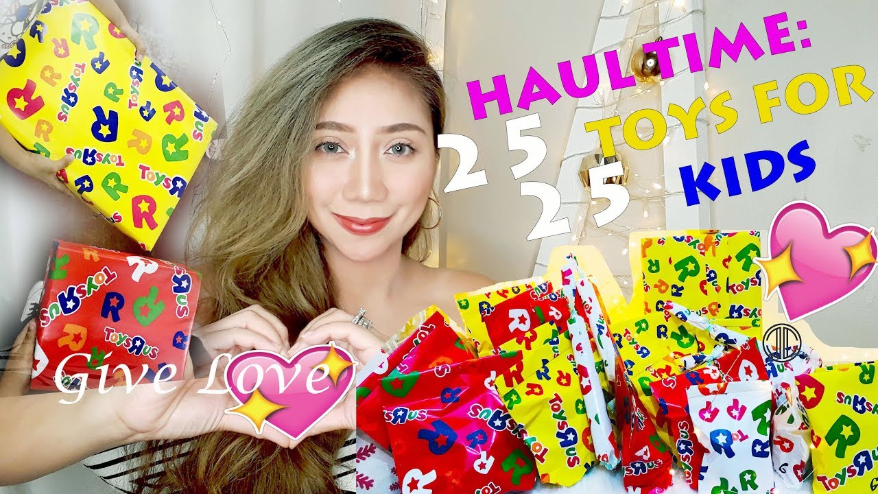 HAUL TIME 25 Toys for 25 Kids 🤖 Give Love 🎄💖 YouTube