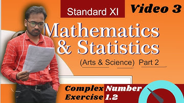 11th Science | Math 2 |  Chapter 1 |  Complex Number | Ex. 1.2 |  Question 5
