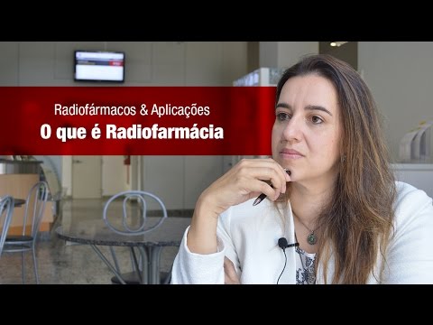Vídeo: O que é um isótopo radiofarmacêutico?
