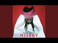 Miniature de la vidéo de la chanson Misery