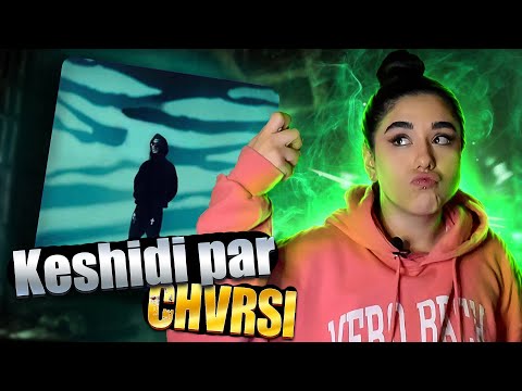 Chvrsi - keshidi par (music reaction)🪶ری اکشن به موزیک کشیدی پر از چرسی