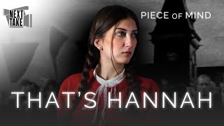 That's Hannah | Piece of Mind | Short Film 2025