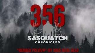 SC EP:356 My dogs were dead [Members] PREVIEW