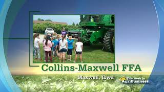 Collins-Maxwell FFA - FFA Chapter Tribute - This Week in Agribusiness