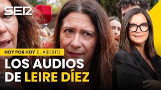 Los audios de las conversaciones de Leire Díez como 'Fontanera del PSOE' | El Abierto (04/06/2026)